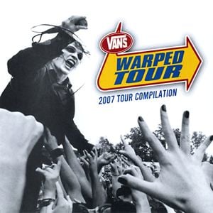 Vans Warped Tour: 2007 Tour Compilation