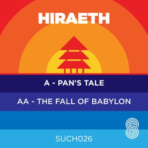 Pan’s Tale / The Fall of Babylon (Single)