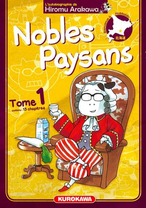 Nobles paysans, tome 1