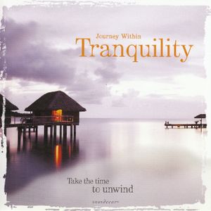 Tranquility - Journey Within Series