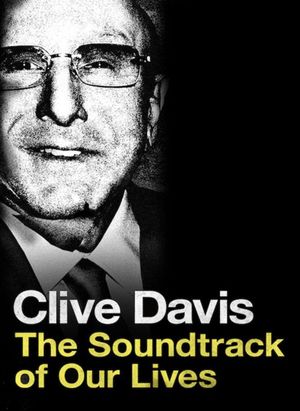 Clive Davis : The Soundtrack of Our Lives