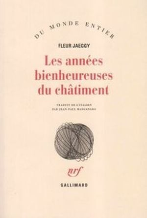 Les années bienheureuses du châtiment