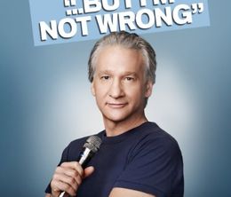 image-https://media.senscritique.com/media/000019267324/0/bill_maher_but_i_m_not_wrong.jpg