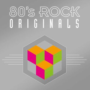 80’s Rock Originals