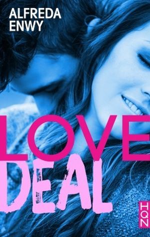 Love, Tome 1 : Deal