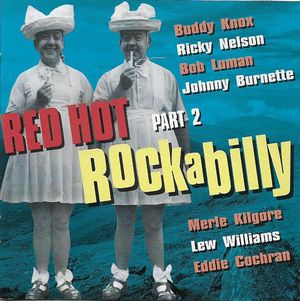 Red Hot Rockabilly, Part 2