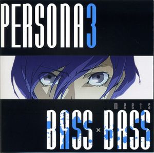PERSONA3 meets BASS×BASS