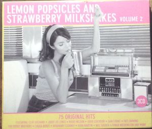Lemon Popsicles and Strawberry Milkshakes, Volume 2