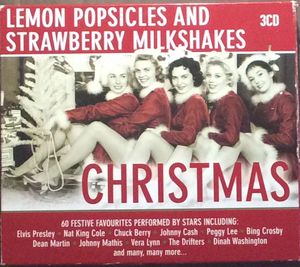 Lemon Popsicles and Strawberry Milkshakes: Christmas