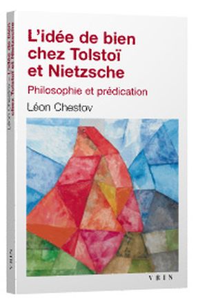 L'Idée de bien chez Tolstoï et Nietzsche