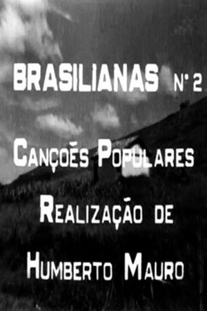 Brasilianas n°2 : Azulão e Pinhal