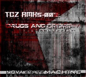 TCZ RMXs 003: Drugs and Drums