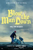 Affiche Blow the Man Down