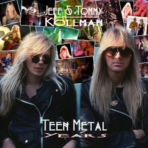 Teen Metal Years