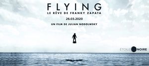 Flying : Le rêve de Zapata