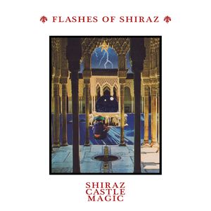 Flashes of Shiraz (EP)