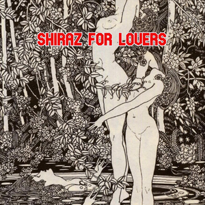 Shiraz for Lovers (EP)