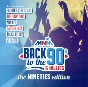 MNM Back To The 90s & Nillies - The Nineties Edition