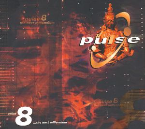 Pulse 8: ... The Next Millennium
