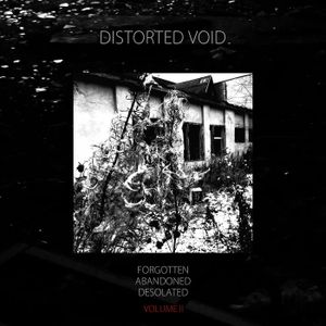 Forgotten, Abandoned, Desolated, Volume 2