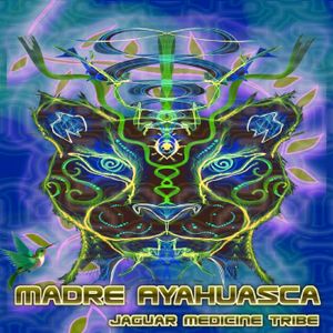 Madre Ayahuasca