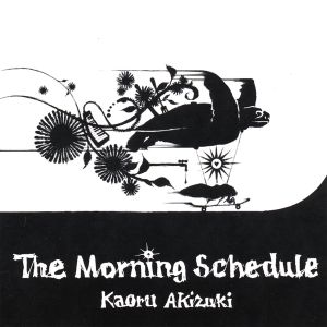 The Morning Schedule (EP)