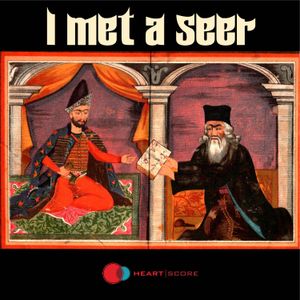 I Met a Seer (Single)