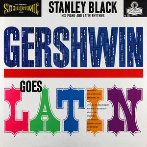 Gershwin Goes Latin