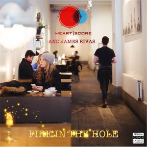 Fire in the Hole (Single)