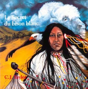 Le Secret du bison blanc