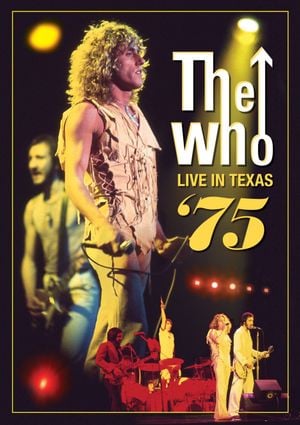 The Who: Live in Texas '75