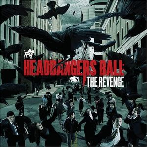 Headbangers Ball: The Revenge