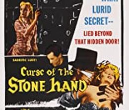 image-https://media.senscritique.com/media/000019275462/0/curse_of_the_stone_hand.jpg