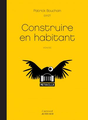 Construire en habitant