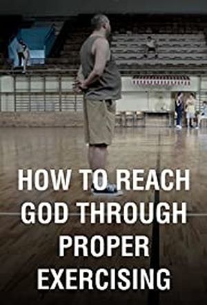 How to Reach God Through Proper Exercising