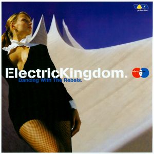 ElectricKingdom. - Dancing With The Rebels.