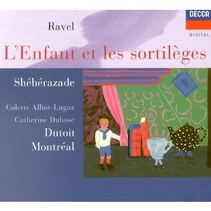 L'Enfant Et Les Sortilèges / Shéhérazade