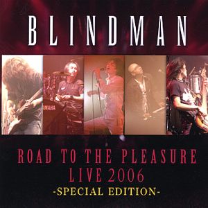 Road to the Pleasure Live 2006 -Special Edition- (Live)