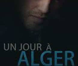 image-https://media.senscritique.com/media/000019276450/0/un_jour_a_alger.jpg