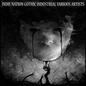 Indie Nation: Gothic Industrial