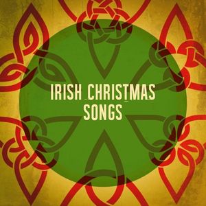 Irish Christmas Songs
