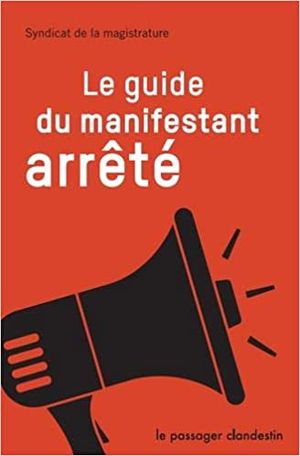 Guide du manifestant arrêté