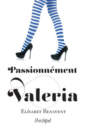Passionnément Valeria
