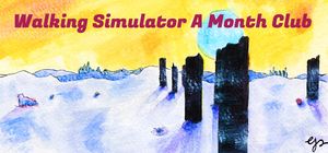 Walking Simulator A Month (Complete Edition)