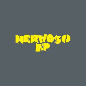 Nervoso EP (EP)