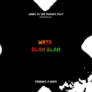Watablamblam (Single)