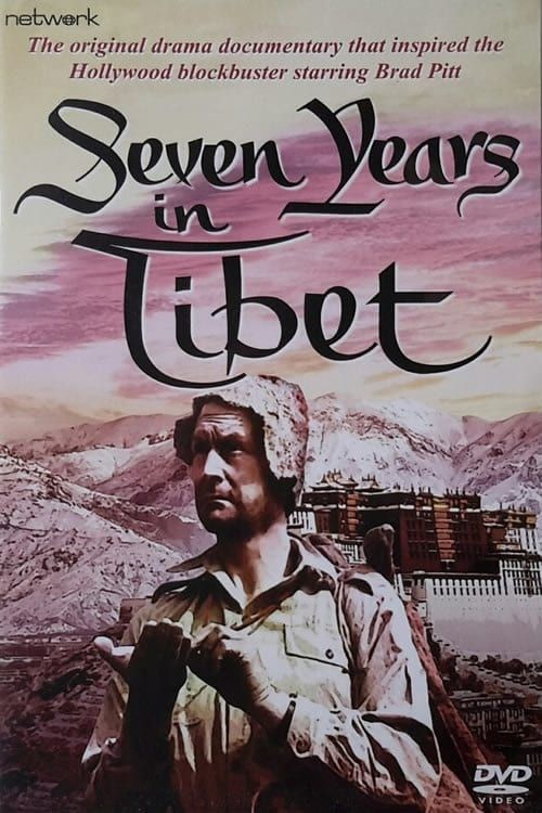 Sept Ans Au Tibet Histoire Vraie Sept Ans d'aventures au Tibet - Documentaire (1959)