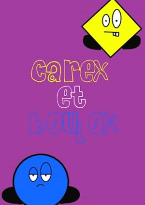 Carex et Boulox