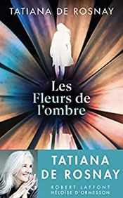 Couverture Les fleurs de l'ombre Couverture Les fleurs de l'ombre