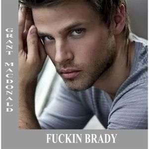 Fuckin’ Brady (Single)